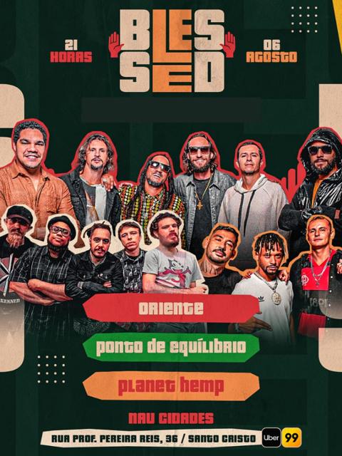 Blessed - Planet Hemp, Ponto De Equilíbrio E Oriente Em Rio De Janeiro