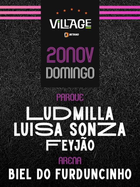 Village : Ludmilla & Luisa Sonza & Feyjão no Rio De Janeiro