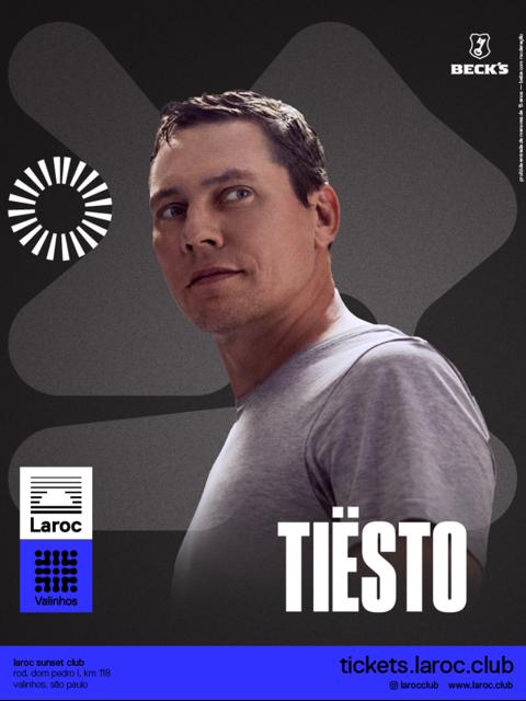 Laroc Club Apresenta: Tiësto Em Valinhos