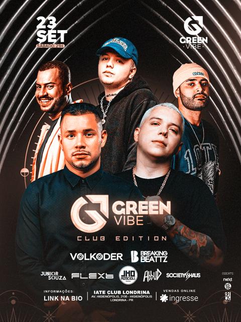 GREEN VIBE - CLUB EDITION / IATE CLUBE DE LONDRINA