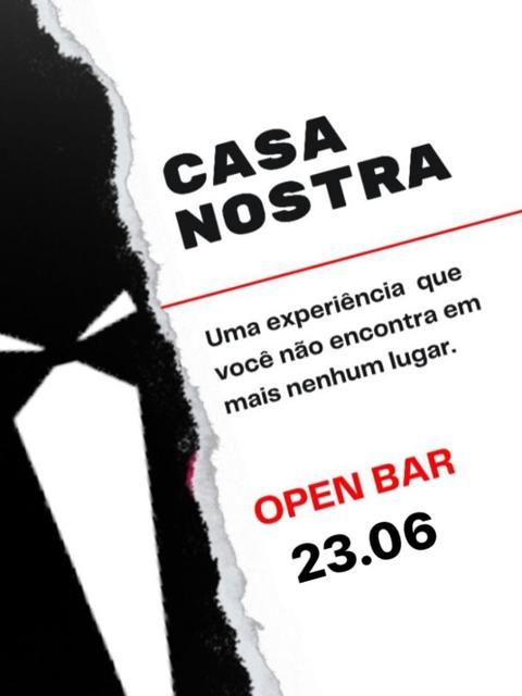 Casa Nostra (OPEN BAR) 23.06