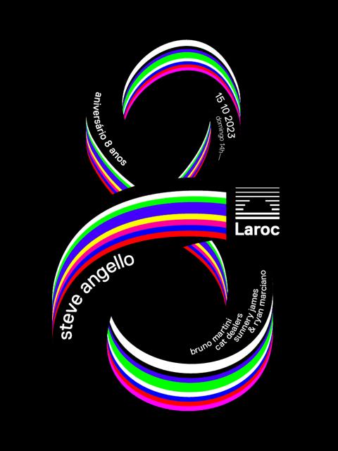 Laroc 8 anos com Steve Angello