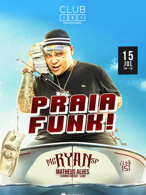 Club151 - Praia Funk c/ Mc TH & Matheus Alves