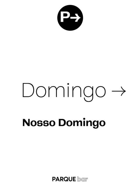 PARQUE BAR - Nosso Domingo 02.07