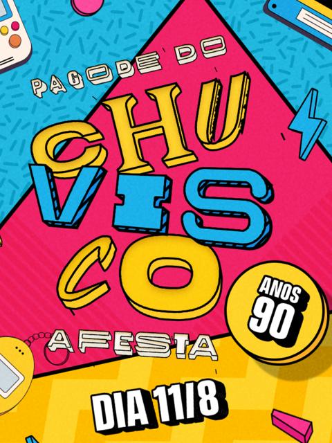 Pagode do Chuvisco - 90´s