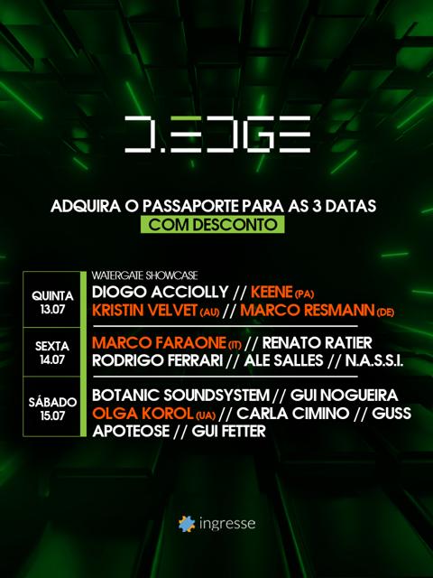 D-EDGE - PASSAPORTE 13 à 15 de Julho