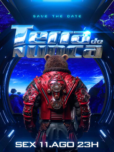 TERRA DO NUNCA | HIGH CLUB | SÃO PAULO