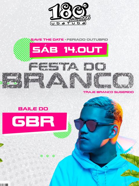 Festa do Branco GBR