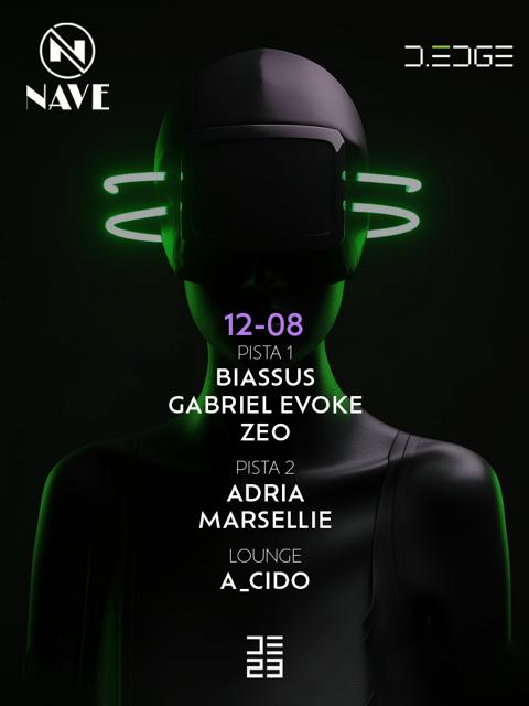 NAVE D-EDGE 12/08/23 - P1. BIASSUS - GABRIEL EVOKE - ZEO - P2. ADRIA - MARSELLIE - LOUNGE BY MARCIO S
