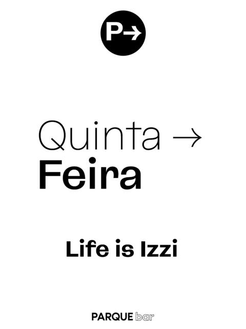 PARQUE BAR - Life is Izzi