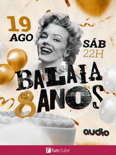 Balaia 8 Anos