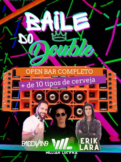 Baile do Double OPEN BAR (04.08)