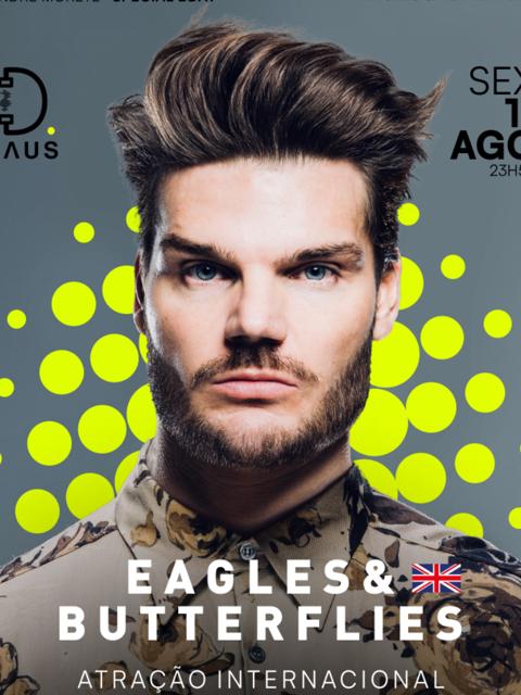 Eagles & Butterflies na D Haus