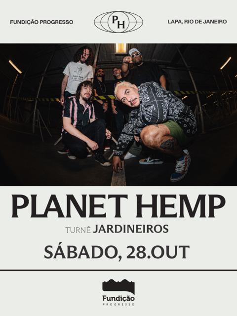 Planet Hemp Na Fundição