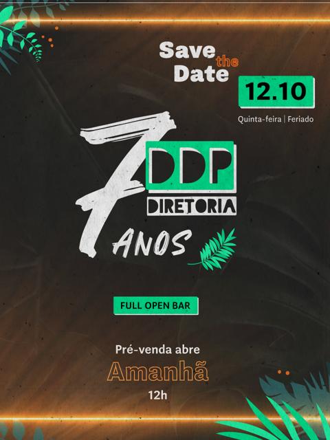 DDP 7 Anos :: Full Open Bar