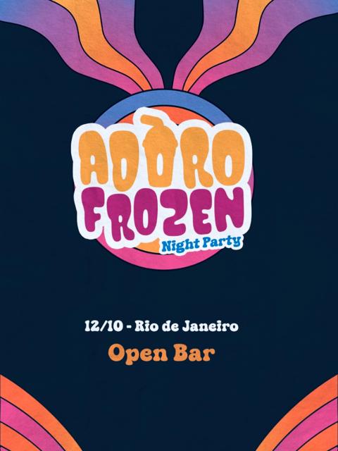 AdoroFrozen Night Party @ RIO