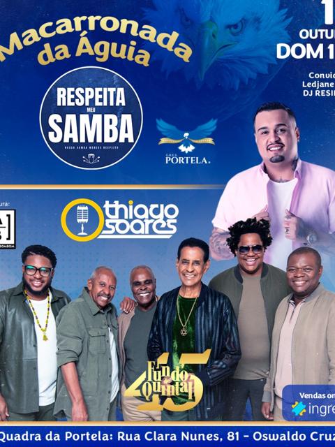 Macarronada da Águia - Respeita Meu Samba