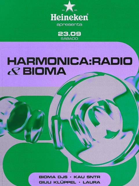 HARMONICA: RADIO & BIOMA BY HEINEKEN