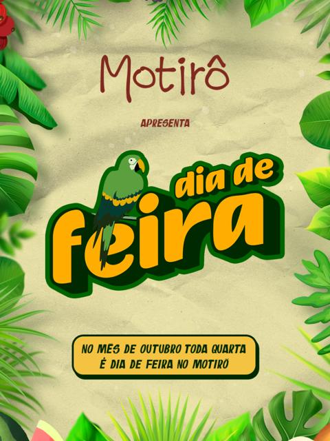 Dia De Feira | Motirô - Outubro