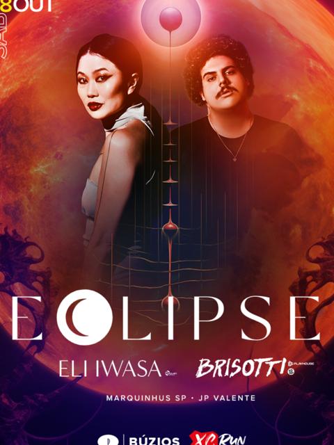 ECLIPSE com ELI IWASA e BRISOTTI no Privilège Búzios