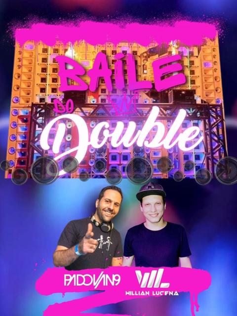 Baile do Double (OPEN BAR) - 22.09
