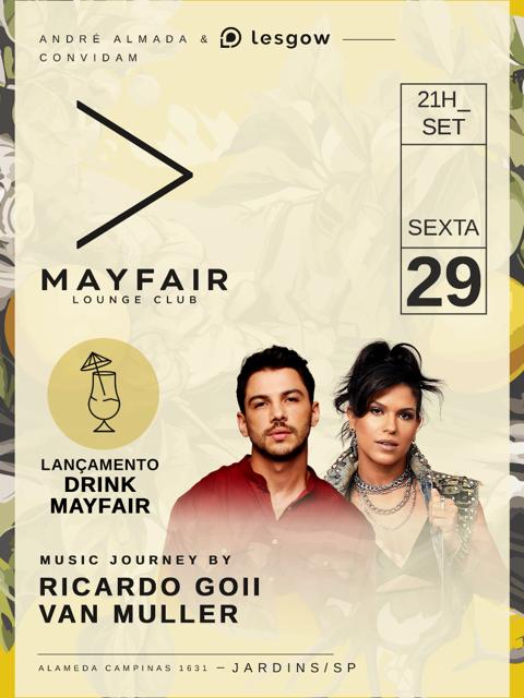 MAYFAIR LOUNGE CLUB | JARDINS