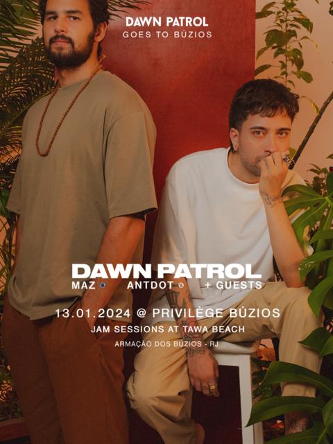 Dawn Patrol Records: Maz / Antdot + 1 Pequeno Sunset Tawa To Sunrise Privilege no Tawa Beach em Armação dos Búzios